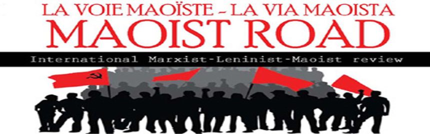 Dal blog internazionalista maoistroad